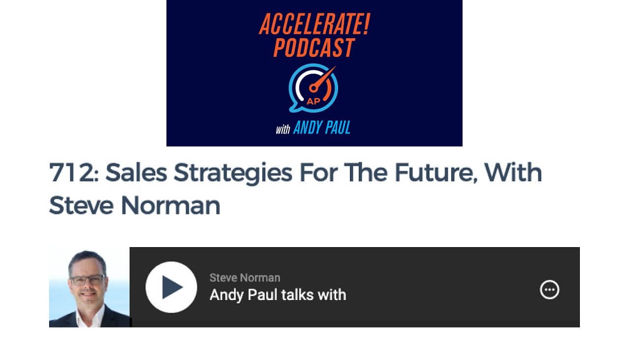 Interview on Andy Pauls Podcast Accelerate – Sales Strategies for the Future