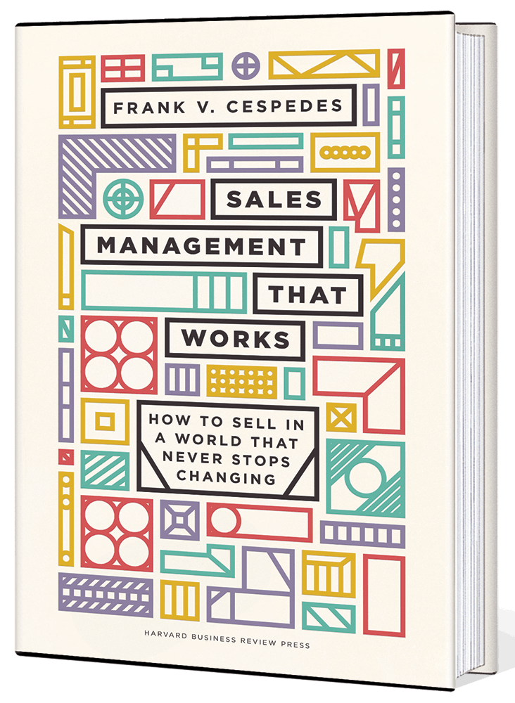 sales-management-that-works-frank-cespedes